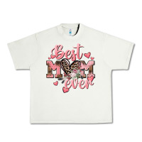 Pistachio Best mom ever Mother's Day Urban Heavy Tee - CowGirlArtShop