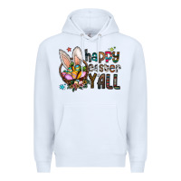 White Happy Easter Y'all Premium Hoodie - CowhideDigitalArt