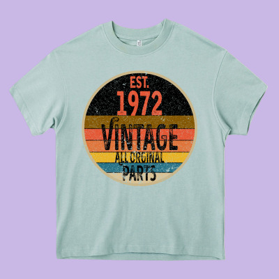 Est. 1972 Made In 1972 All Original Parts All Orginal Parts Heavy Core Tee Designed By Bettercallsaul