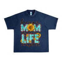 Navy Being a Mom makes my life complete Mother's Day Urban Heavy Tee - CowGirlArtShop