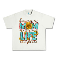 Pistachio Being a Mom makes my life complete Mother's Day Urban Heavy Tee - CowGirlArtShop