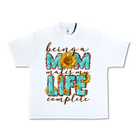 White Being a Mom makes my life complete Mother's Day Urban Heavy Tee - CowGirlArtShop