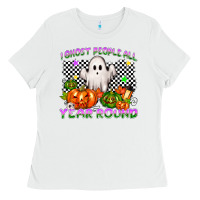 White I ghost people all year round Ladies Tee - NancyCooperArtShop