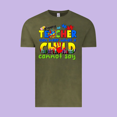 Teacher Can Hear What A Child Cannot Say Vintage Tee Designed By Cowgirlartshop