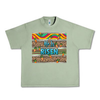 Oil Green He is risen tumbler Easter Day Urban Heavy Tee - HowdyJamesFarm