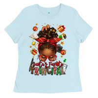Baby Blue santas favorite principal afro messy bun Ladies Tee - texasbilliewilder