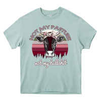 Not My Pasture Not My Bullshit Heavy Core Tee | Teevron