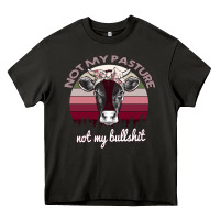 Asphalt Not My Pasture Not My Bullshit Heavy Core Tee - Bettercallsaul