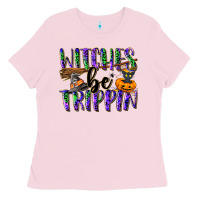 Witches Be Trippin Ladies Tee | Teevron