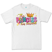 White the princess has arrived Premium Tee - NancyCooperArtShop