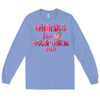 Colony Blue Thanks for tolerating me Valentine's Day Long Sleeve Tee - FaDigitalArtStudio
