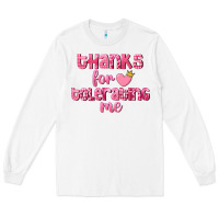 Thanks For Tolerating Me Valentine's Day Long Sleeve Tee | Teevron