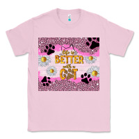 Bubblegum Pink life is better with a cat Classic Tee - TumblerDesignByShophia
