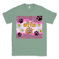 Sage life is better with a cat Classic Tee - TumblerDesignByShophia