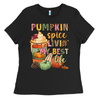 Black Pumpkin spice livin' my best life Ladies Tee - NancyCooperArtShop