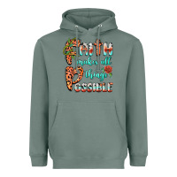 Sage faith makes all things possible Heavyweight Hoodie - BarkalooDesign