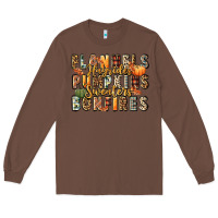 Chestnut flannels hayrides pumpkins  bonfires Long Sleeve Tee - FaDigitalArtStudio