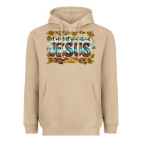 Let Me Tell You About Jesus Heavyweight Hoodie | Teevron