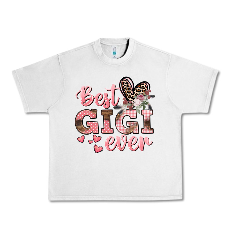 Best Gigi Ever Mother's Day Urban Heavy Tee by CowGirlArtShop | Teevron