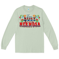 Matcha Too busy being hermosa Long Sleeve Tee - FaDigitalArtStudio