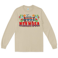 Mushroom Too busy being hermosa Long Sleeve Tee - FaDigitalArtStudio