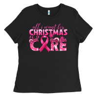 All I Want For Christmas Is A Cure Breast Cancer Ladies Tee | Teevron