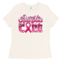 Bone all i want for christmas is a cure breast cancer Ladies Tee - texasbilliewilder