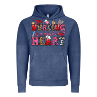 Nursing Is A Work Of Heart Vintage Hoodie | Teevron