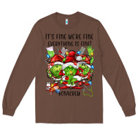 Chestnut its fine were fine everything is fine cnacrew Long Sleeve Tee - FaDigitalArtStudio