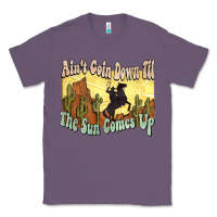 Lavender Ain't goin down til the sun comes up Cowboy Classic Tee - HowdyJamesFarm