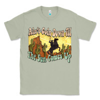 Matcha Ain't goin down til the sun comes up Cowboy Classic Tee - HowdyJamesFarm