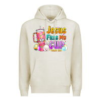 Oatmeal Heather Jesus Fills My Cup Easter Premium Hoodie - CowhideDigitalArt