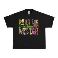 Black Pour me something mister Marri Gras Urban Heavy Tee - HowdyJamesFarm