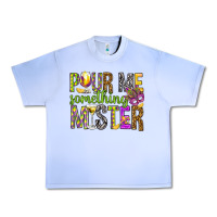 Grape Ice Pour me something mister Marri Gras Urban Heavy Tee - HowdyJamesFarm