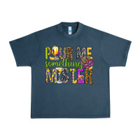 Midnight Navy Pour me something mister Marri Gras Urban Heavy Tee - HowdyJamesFarm