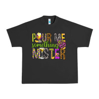 Pigment Black Pour me something mister Marri Gras Urban Heavy Tee - HowdyJamesFarm