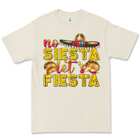 No Siesta Let's Fiesta Premium Tee | Teevron