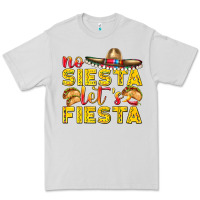 Dove Grey No Siesta Let's Fiesta Premium Tee - texasbilliewilder