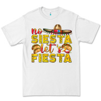 White No Siesta Let's Fiesta Premium Tee - texasbilliewilder