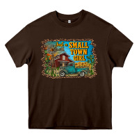 Chocolate Brown just a small town girl Heavy Core Tee - RanaPortraitStore