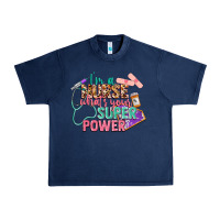 Navy i'm a nurse what's your superpower Urban Heavy Tee - CowGirlArtShop