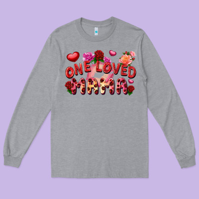 One Loved Mama Valentine's Day Long Sleeve Tee Designed By Fadigitalartstudio