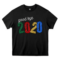 Black good bye 2020 Heavy Core Tee - Bettercallsaul