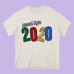 Good Bye 2020 Heavy Core Tee Designed By Bettercallsaul