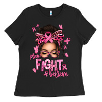 Black pray fight believe breast cancer afro messy bun Ladies Tee - texasbilliewilder