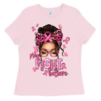 Bubblegum Pink pray fight believe breast cancer afro messy bun Ladies Tee - texasbilliewilder