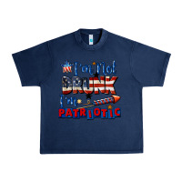 Navy I'm not drunk i'm patriotic 4th of july Urban Heavy Tee - CowGirlArtShop