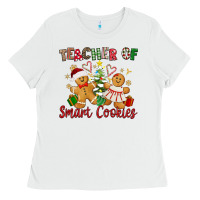 White Teacher of smart cookies Ladies Tee - texasbilliewilder
