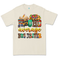 Bone Nacho Average Bus Driver Premium Tee - texasbilliewilder