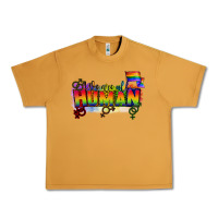 Peanut Butter We are all human Urban Heavy Tee - CowGirlArtShop